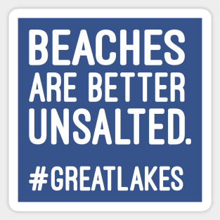 Beaches Are Better Unsalted Sticker